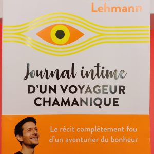 journal intime d'un voyageur chamanique