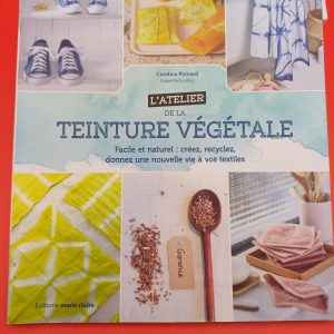L'atelier de la teinture végétale